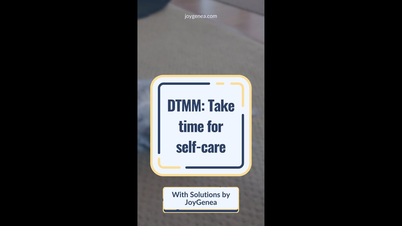 Featured image for “DTMM: Take time for self care”